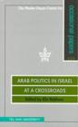 Image for Arab Politics in Israel at a Crossroad