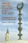 Image for Middle Eastern Societies and the West