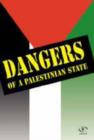 Image for Dangers of a Palestinian State