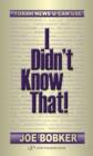 Image for I Didn&#39;t Know That: Torah News U Can Use