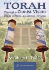 Image for Torah Through a Zionist Vision: Volume 2 -- Vayikra, Bamidbar &amp; Devarim