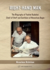 Image for Right hand man  : the biography of Yehiel Kadishai, Chief of Staff and confidant of Menachem Begin