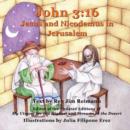 Image for John 3:16: Jesus And Nicodemus In Jerusalem