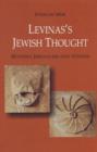 Image for Levinas&#39;s Jewish Thought : Between Jerusalem and Athens