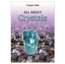 Image for All About Crystals