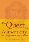 Image for The Quest for Authenticity : The Thought of Reb Simhah Bunim