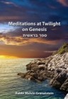 Image for Meditations at twilight on Genesis
