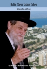 Image for Rabbi Shear Yashuv Cohen Volume 5 : Between War and Peace