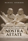 Image for The History, Revolution, and Achievements of Nostra Aetate