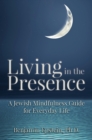Image for Living in the Presence