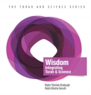 Image for Wisdom : Integrating Torah and Science