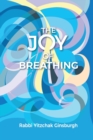 Image for The Joy Of Breathing