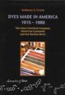 Image for Dyes in America 1915-1980