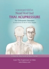 Image for Thai Acupressure : Traditional Thai Physical Therapy