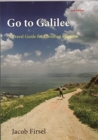 Image for Go to Galilee : A Travel Guide for Christian Pilgrims