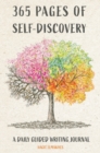 Image for 365 Pages of Self-Discovery - A Daily Guided Writing Journal