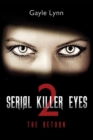 Image for Serial Killer Eyes 2, The Return