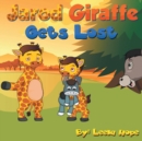Image for Jarod Giraffe Gets Lost