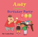Image for Andy Goes to a Birthday Party
