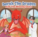 Image for Derek the Dragon and the Tooth Ache