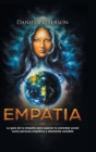 Image for Empatia : La guia del empatico para superar la ansiedad social como persona empatica y altamente sensible