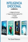 Image for Inteligencia Emocional (4 libros en 1) : Consejos para Mejorar tus Relaciones y el de la Inteligencia Emocional.