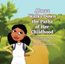 Image for Almaz Walks Down the Paths of Her Childhood