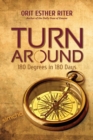 Image for Turn Around : 180 Degrees in 180 Days