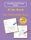 Image for At the Beach and The Motorbike Race