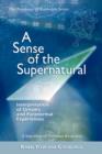 Image for A Sense of the Supernatural - Interpretation of Dreams and Paranormal Experiences