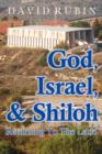 Image for God, Israel, and Shiloh