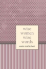 Image for Wise Women : Wise Words
