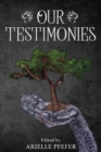 Image for Our Testimonies