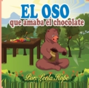 Image for El oso que amaba el chocolate