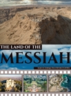 Image for The Land of The Messiah