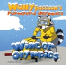 Image for Wally Raccoon&#39;s Farmyard Olympics Winter Olympics