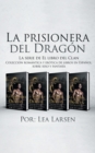Image for La prisionera del Dragon
