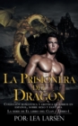Image for La Prisionera del Dragon : La serie de El libro del Clan-Libro-1