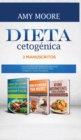 Image for Dieta Cetogenica, 3 Manuscritos