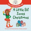 Image for A Little Elf Saves Christmas