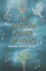 Image for The mystical power of music