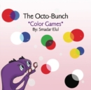 Image for The Octo-Bunch : *Color Games*