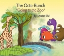 Image for The Octo-Bunch *Going to the Zoo*