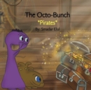 Image for The Octo-Bunch *Pirates*