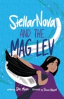 Image for StellarNova and the Mag Lev