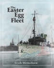 Image for The Easter Egg Fleet : American Ship Camouflage in WWI