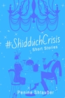 Image for #ShidduchCrisis : Short Stories