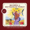 Image for Becoming a Self-fulfilled Woman