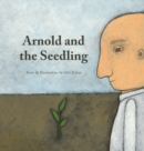 Image for Arnold and the Seedling