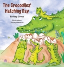 Image for The Crocodile&#39;s Hatching Day